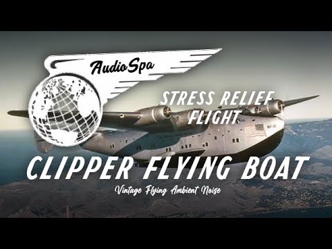 Airplane Cabin White Noise | Boeing 314 Clipper | Pan Am | White Noise for Sleeping
