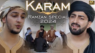 KARAM  Ramzan Special  Danish F Dar  Dawar Farooq 