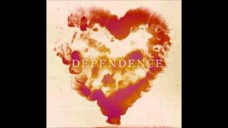 Dependence - Not My Fault (Demo)