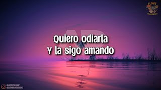 La Sigo Amando - Luis Miguel Fuentes | Letra