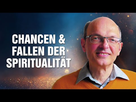 Chancen & Fallen der Spiritualität: Wie wir in schweren Zeiten innere Freiheit finden - Armin Risi