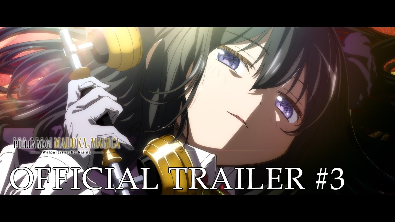 Puella Magi Madoka Magica the Movie -Walpurgisnacht Rising- | OFFICIAL TRAILER #3