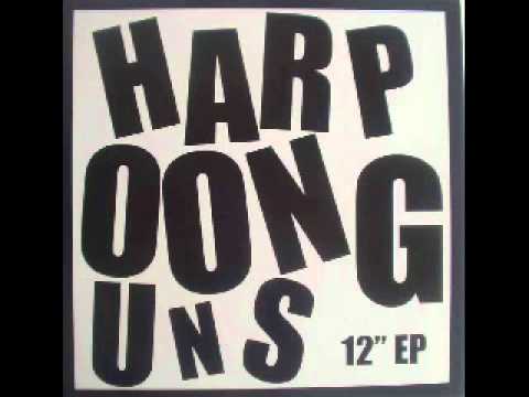 Harpoon Guns - [2006] Harpoon Guns 12'' EP