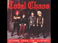 02 - Back To Our Roots - Total Chaos