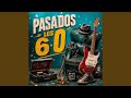 Pasados los 60