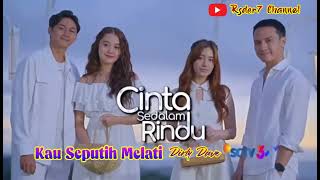 Download lagu Kau Seputih Melati ( Lirik ) OST Cinta Sedalam Rindu ~ SCTV || Dirly Dave mp3 Download lagu Kau Seputih Melati ( Lirik ) OST Cinta Sedalam Rindu ~ SCTV || Dirly Dave mp3