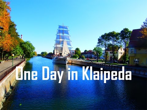 One day in Klaipeda, Lithuania: What to 