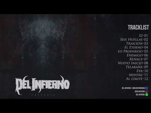 Del Infierno - Inefable [Full Album] 2017