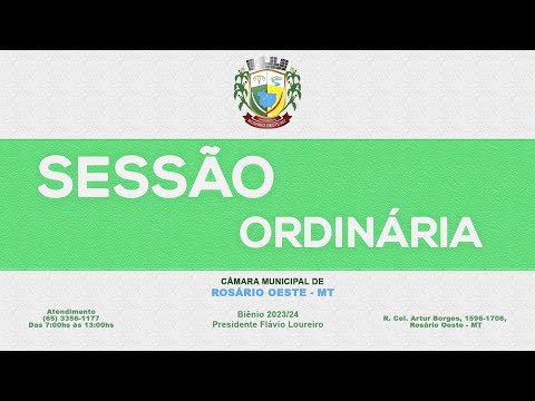 SESSÃO ORDINÁRIA - 23/04/2024 - CÂMARA MUNICIPAL DE ROSÁRIO OESTE - MT