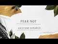 Fear Not