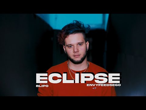 Blipo - Eclipse (Prod. ENVYFEEDSEGO)