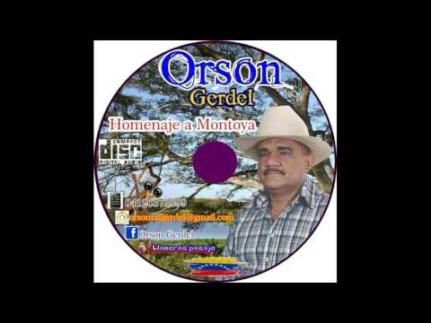 Orson Gerdel   Homenaje a Montoya