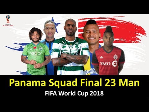 Panama Squad For FIFA World Cup 2018 | 23 Man Squad - Official