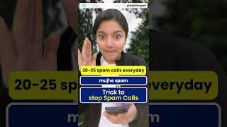 Tired of Spam Calls? Do This