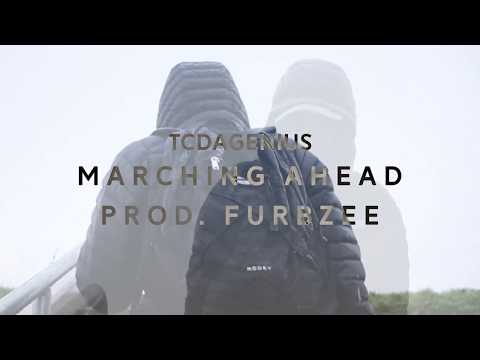 TCDAGENIUS - Marching Ahead (Prod. Furbzee)