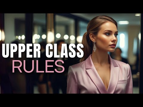 The 7 Unspoken Rules Among High-Class Women in Exclusive Circles!