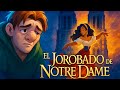 El Jorobado De Notre Dame La Historia De Amor Más Trágica De París