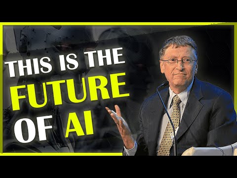 The Future of AI: Bill Gates' Predictions and the Rise of AI Agents