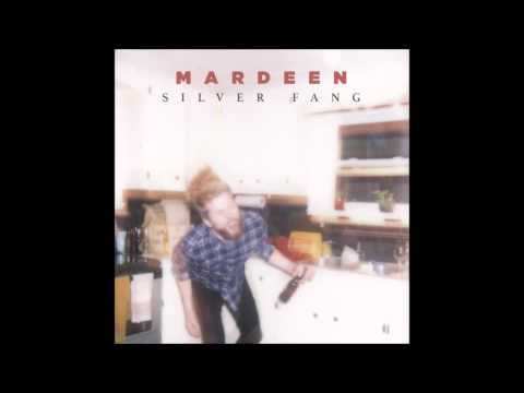 Mardeen - Silver Fang