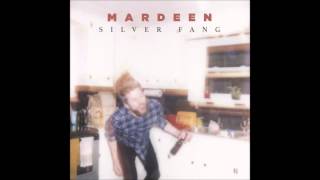 Mardeen - Silver Fang