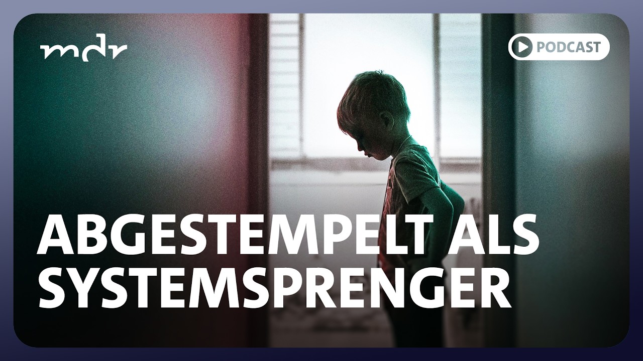 Verwahrt, verletzt, vergessen – abgestempelt als Systemsprenger | Podcast MDR INVESTIGATIV | MDR