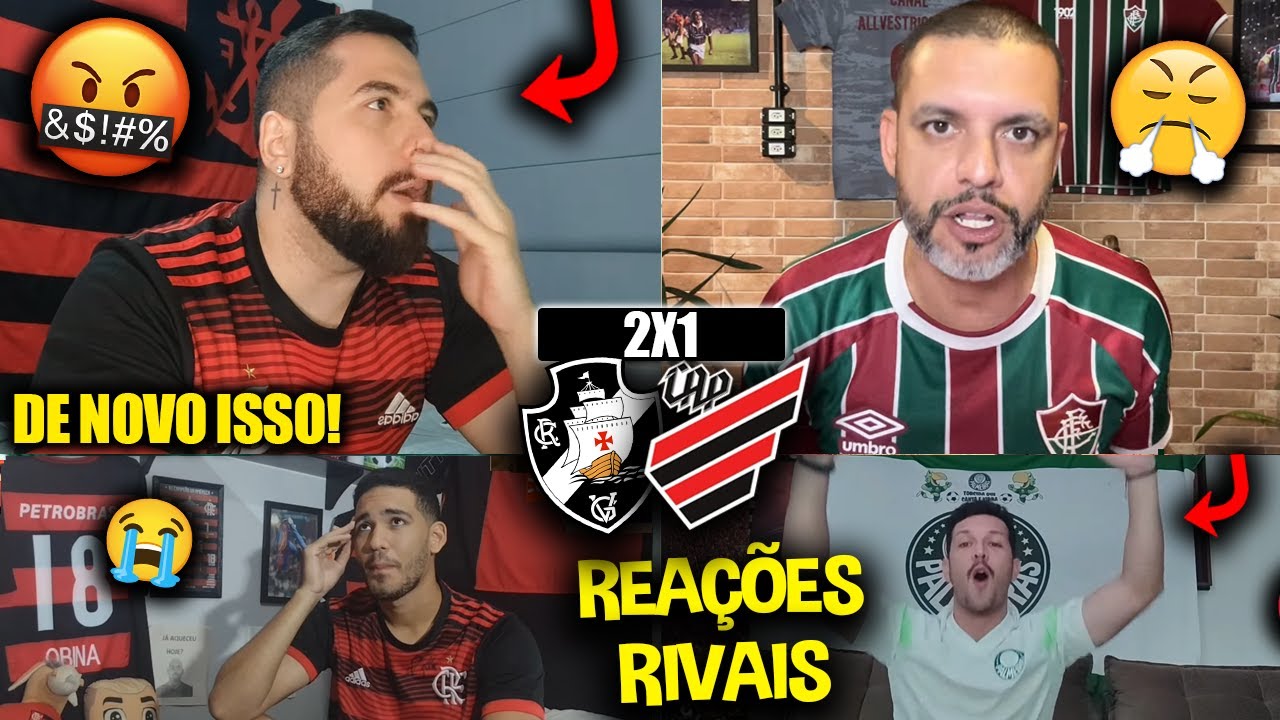 REAÇÕES dos RIVAIS FURIOSOS com a VIRADA do VASCO - VASCO 2X1 ATHLETICO-PR [REACT COPA DO BRASIL]