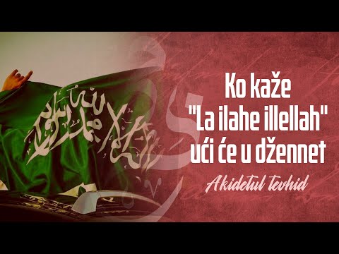 Ko kaže "La ilahe illellah" ući će u džennet - dr. Zijad Ljakić