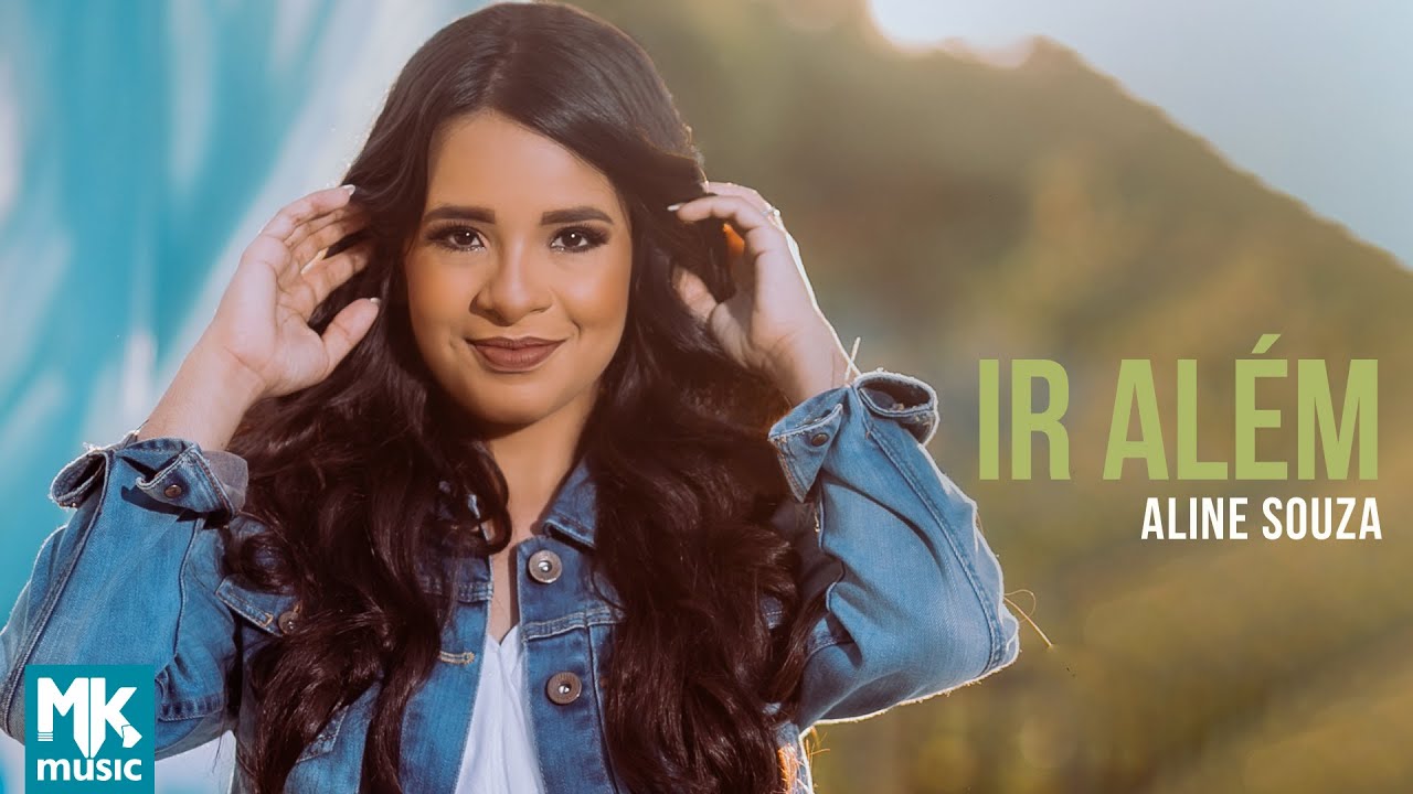 Aline Souza - Ir Além