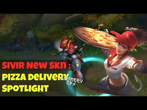 Sivir pizza delivery New Skin 2018 Spotlight  League of Lengeds pre-release With Full Gameplay Sivir