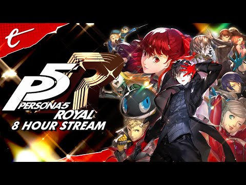 Nick is Forced to Play Yet Another 8 Hours of Persona 5 Royal