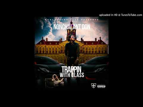 Chase a Bag - Nonchalant Don ft Lajan Slim & Yungwayne