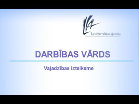 Darbības vārds - vajadzības izteiksme