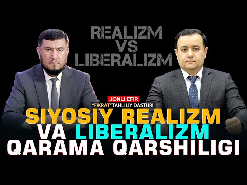 🔴Xalqaro munosabatlar nazariyalari: siyosiy realizm va liberalizm qarama qarshiligi