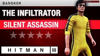 HITMAN 3 Bangkok - The Infiltrator (Bruce Lee) Silent Assassin Rating - Elusive Target