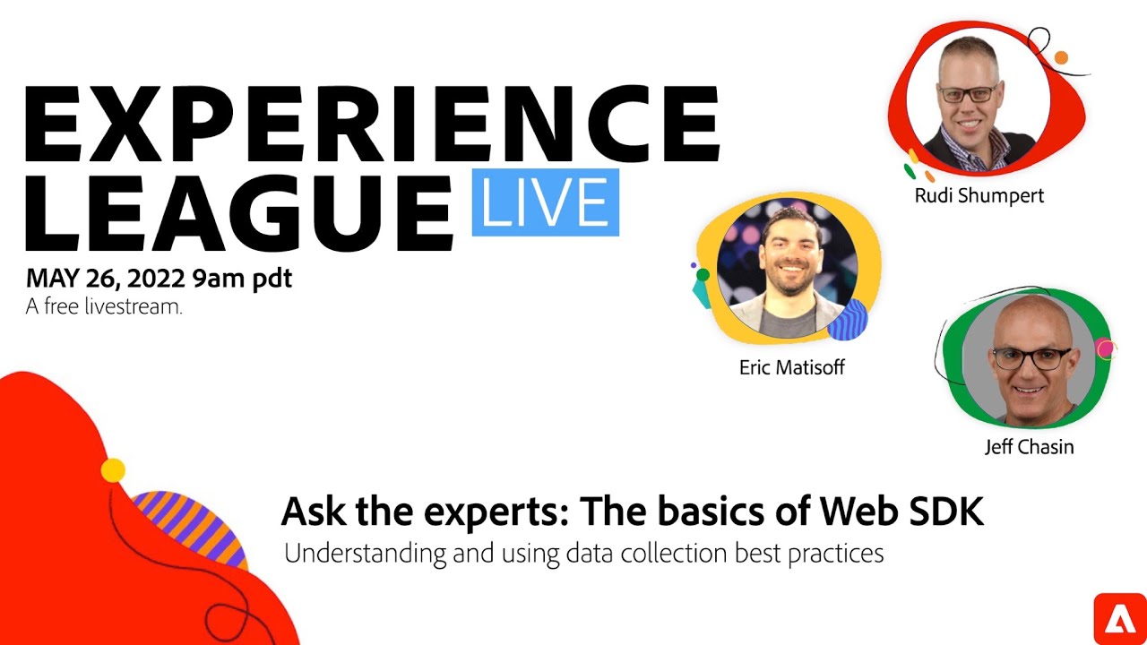 Ask the experts: The basics of Web SDK