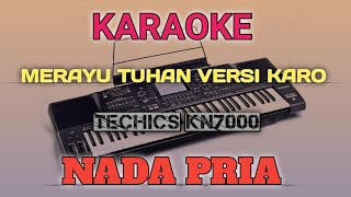 Download lagu KARAOKE MERAYU TUHAN VERSI GENDANG KARO || NADA PRIA mp3 Download lagu KARAOKE MERAYU TUHAN VERSI GENDANG KARO || NADA PRIA mp3