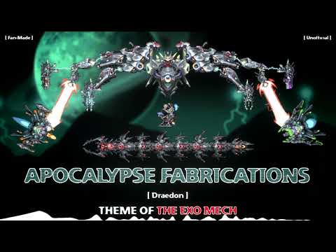Terraria Calamity Mod Fan-Made Theme - "Apocalypse Fabrications" Theme of the Exo Mechs