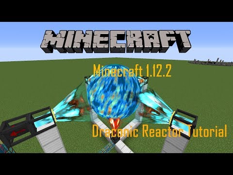 Minecraft 1.12.2 : "Safe" Draconic Reactor Tutorial! | Draconic Evolution Mod