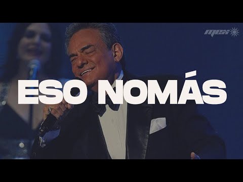 José José - Eso Nomás (Letra)