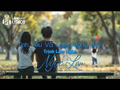 Tình yêu và chiếc bóng bay Sheet - Ngọc Lan