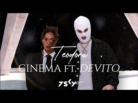 Teodora ft. Devito - Cinema (Official Video)