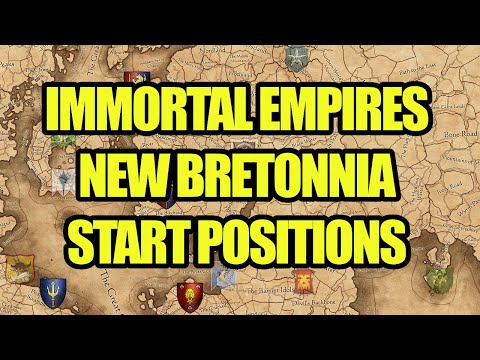 NEWS - BRETONNIA Start Positions - Immortal Empires - Total War Warhammer 3
