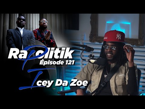 Icey Da Zoe / 121 \ Rapolitik