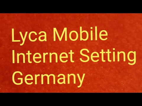 Lyca Mobile Internet Settings germany