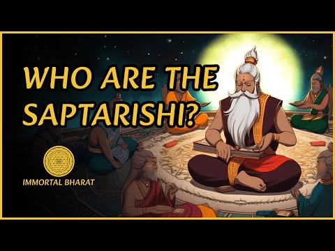 The Saptarishi and their contributions
