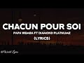 Diamond Platnumz ft Papa Wemba - Chacun Pour Soi (Video Lyrics)