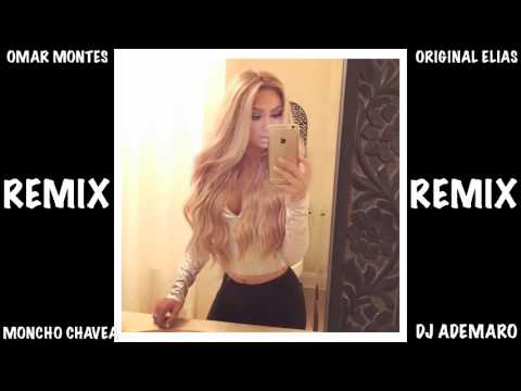 TEMAZO 2017 - OMAR MONTES & ORIGINAL ELIAS & MONCHO CHAVEA & PARA LOS MONTOYA &  DJ ADEMARO