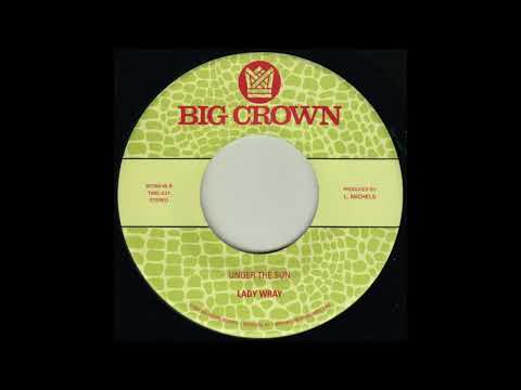 Lady Wray - Under the Sun - BC099-45 - Side B