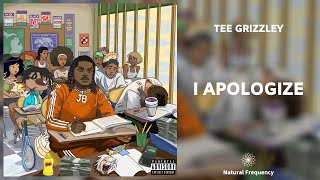 Tee Grizzley - I Apologize [432Hz]