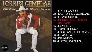 Torres Gemelas - Oscar Ovidio Vol. 10 (Álbum Completo)